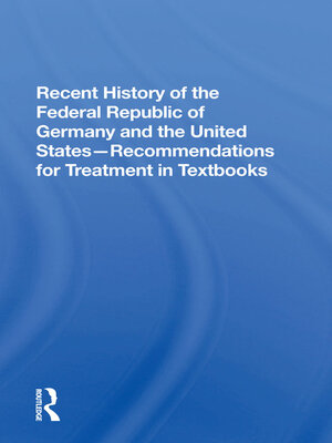 cover image of Recent History of the Federal Republic of Germany and the United States